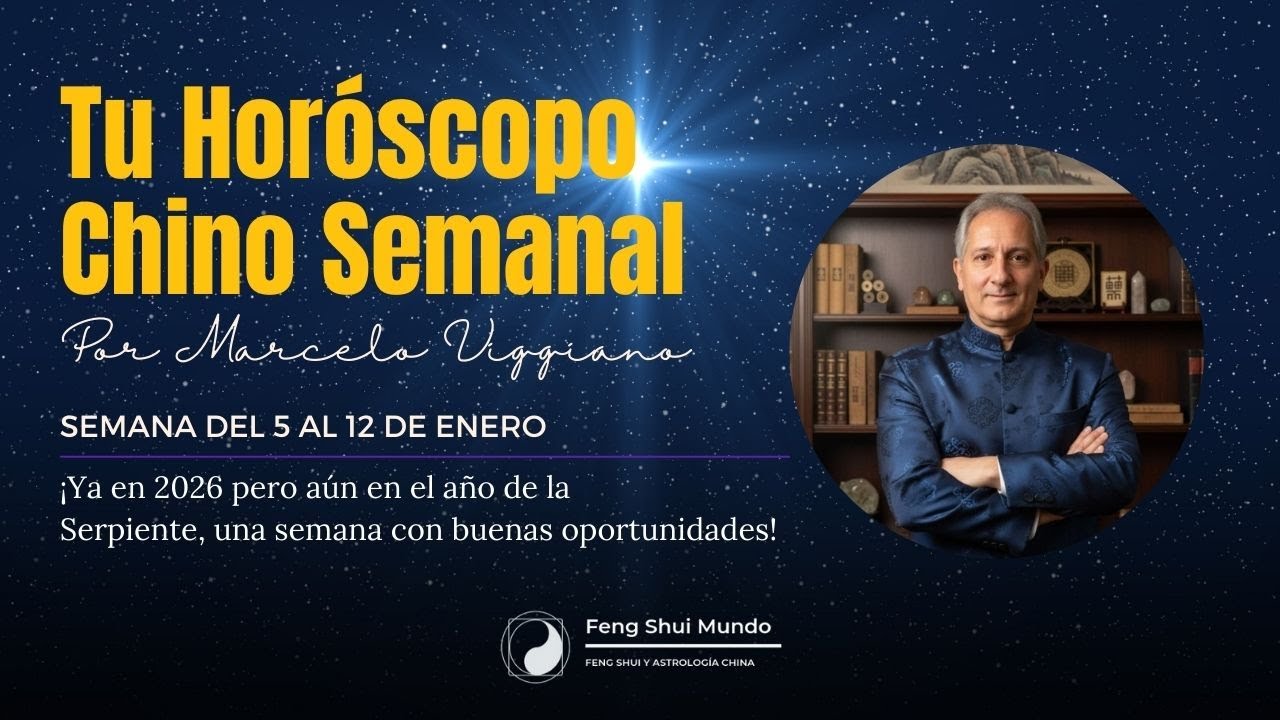 HORÓSCOPO CHINO SEMANAL: 5  AL 12 DE ENERO.