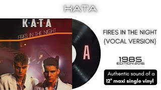 KATA - Fires in the Night (Vocal Version) [12'' maxi single]