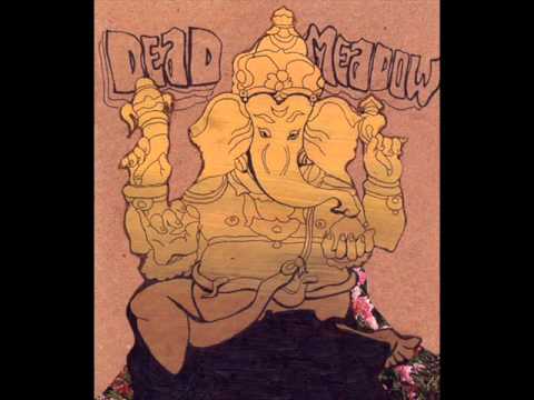 Dead Meadow - The Narrows