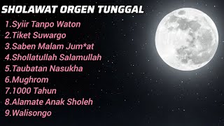 Download lagu SHOLAWAT ORGEN TUNGGAL •SYIIR TANPO WATUN•TERPOPULER 2025 mp3