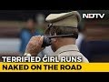 Raped And Beaten Terrified Rajasthan Teen Ran Naked Till Her Rescue