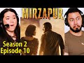 MIRZAPUR | Season 2 Episode 10 - King of Mirzapur | Season Finale | Reaction & Review!
