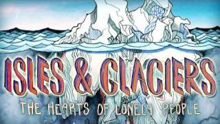 Isles &amp; Glaciers - Clush