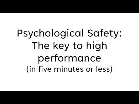 Psychological Safety: The key to high performance - Five Minute Friday