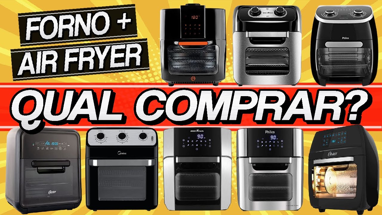 AIR FRYER OVEN, qual é a MELHOR em 2023 TOP 8 Custo Benefício!