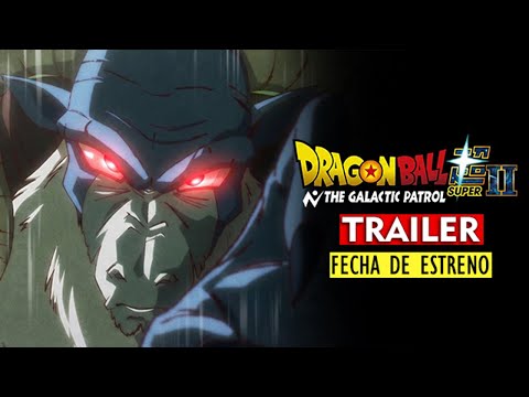 Dragon Ball Super 2 Adelanto OFICIAL + TRAILER: ¿Cuando sale?