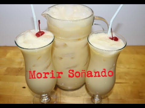 Morir Sonando - Como preparar un Delicioso y Facil Mori-Soñando - Rapidito y hecho en Casa