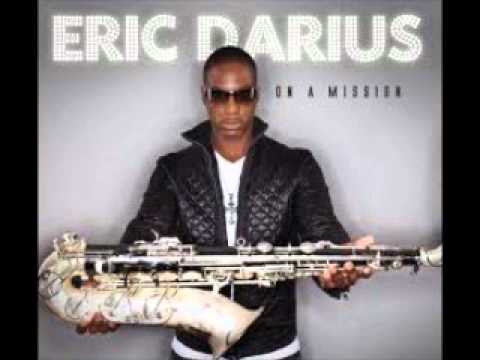 Eric Darius Settin' Off