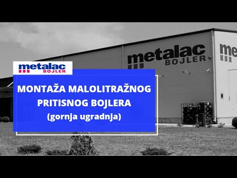 Metalac Bojler - Montaža malolitražnog PRITISNOG bojlera - gornja ugradnja (nadgradni)