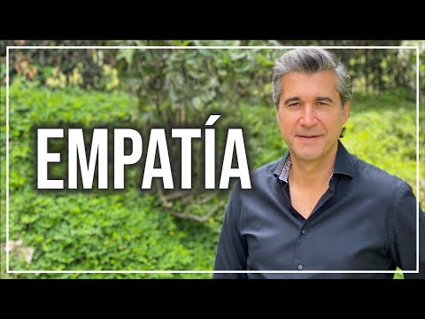 What is empathy / Pablo Gómez, psychiatrist