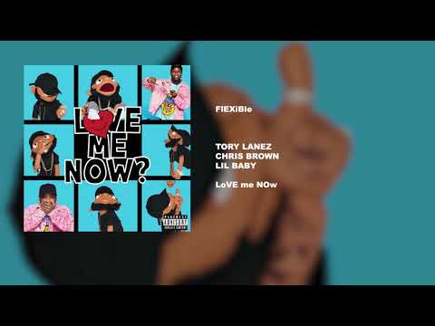 Tory Lanez - FlEXiBle (FEAT. Chris Brown & Lil Baby)