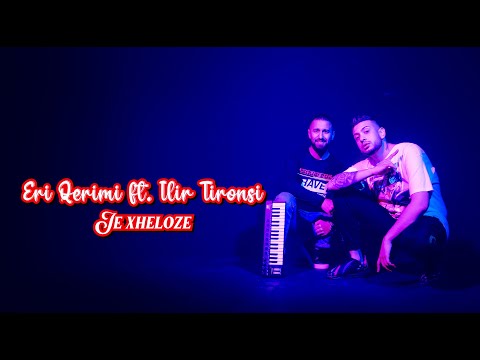 Eri Qerimi ft. Ilir Tironsi - Je serioze