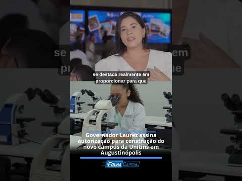 #Unitins #LaurezMoreira #GovernoDoTocantins #Educação #Augustinópolis #BicoDoPapagaio #EnsinoSuperio