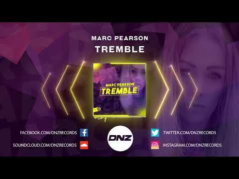DNZ412 // MARC PEARSON - TREMBLE (Official Video DNZ Records)