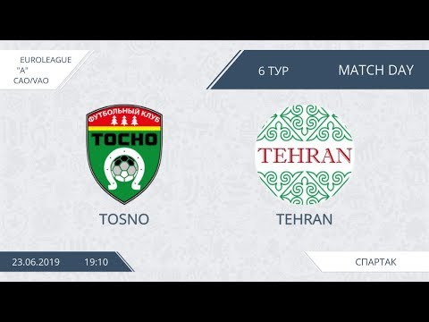 AFL19. EuroLeague. СAO/VAO. Division A. Day 6. Tosno - Tehran.