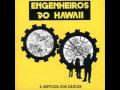 Engenheiros do Hawaii - Refrão de Bolero