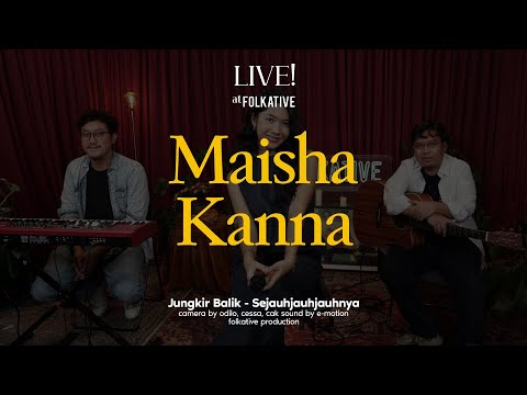 Maisha Kanna Acoustic Session | Live! at Folkative
