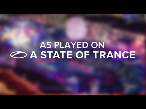 UCast - LAX **TUNE OF THE WEEK** [A State Of Trance Episode 682]