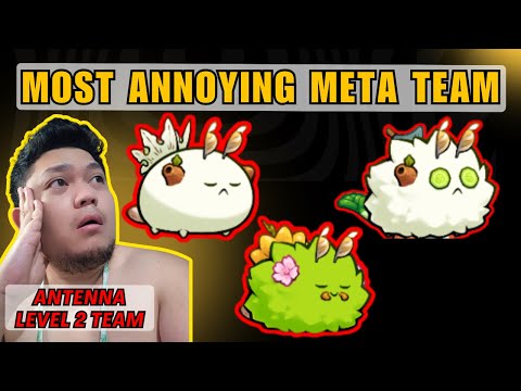 THE MOST ANNOYING AXIE TEAM OF ALL TIME! | ANTENNA CLASSIC V2 | AXIE INFINITY CLASSIC HIGHLIGHTS