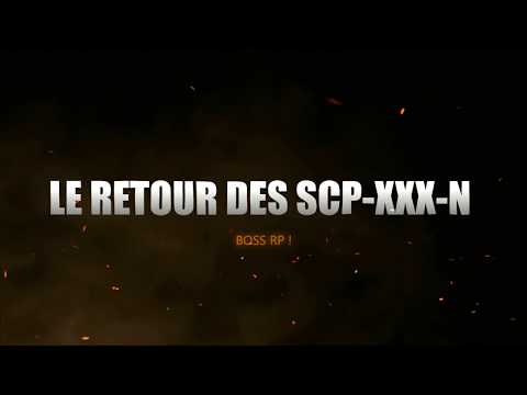 BOSS RP : LE RETOUR DES SCP-XXX-N ! - Garry's Mod