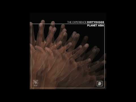 DirtyDiggs & Planet Asia - The Experience (Album)