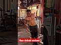 Rear deltoid workout ||