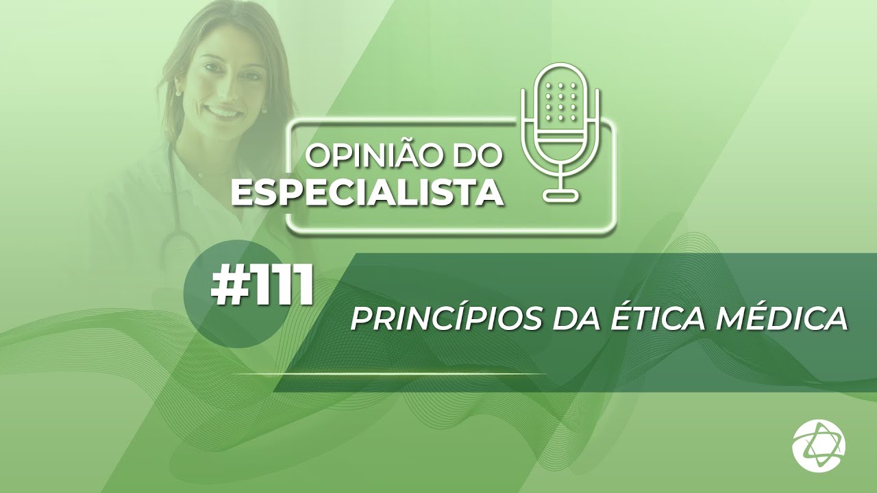 Princípios da Ética Médica #111