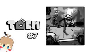 【TOEM #7】カメラ片手に優しい世界を旅しよう【実況】