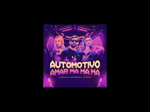 (Super Slowed) Automotivo Amar, Ma Ma Ma (Dj Brunin XM, Bibi Babydoll, Mc Erikah)