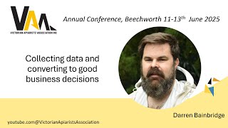 Collecting data and converting to good business decisions, Darren Bainbridge