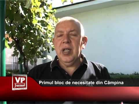Primul bloc de necesitate din Câmpina