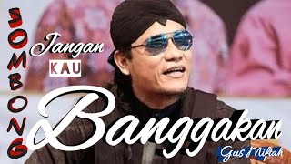 Download lagu JANGAN(sombong)belajarlah dari PADI....GUS MIFTAH mp3