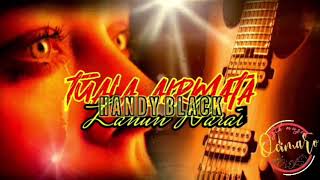 Download lagu Tuala Airmata - Handy Black HQ LIRIK mp3
