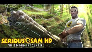 Serious Sam HD: The Second Encounter - Legend of the Beast - Part 1