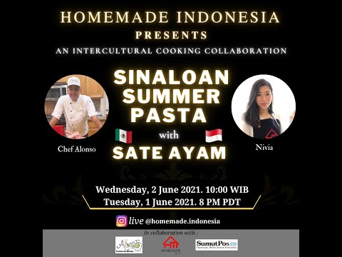 Homemade Indonesia's Live Cooking with Chef Alonso 🇲🇽SINALOAN SUMMER PASTA with 🇮🇩SATE AYAM! 💥