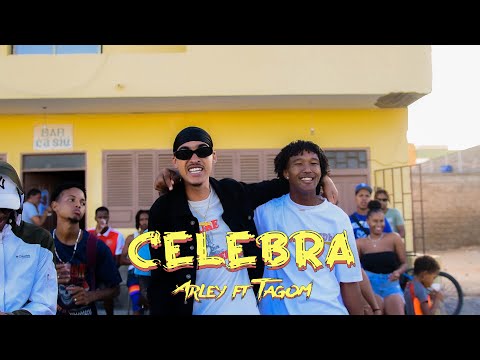 Arley ft Fredy Tagom - Celebra ( Official Video ) @caboverdenebosoi