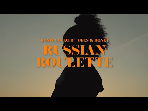 Ronis Goliath, bees & honey - Russian Roulette (Official Video)