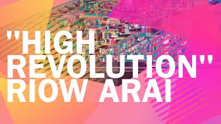 RIOW ARAI - HIGH REVOLUTION (2014) Album Preview