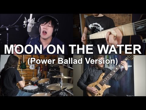 Moon on the Water (Power Ballad Version) BECK ANIME COVER