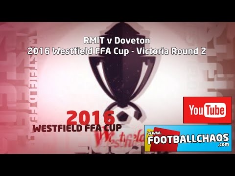 2016 FFA Cup - RMIT FC v Doveton