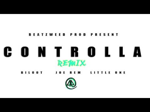 Biloot X Joe rem X Little One  ( remix Drake controlla ) 2017  😏