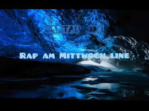 ☆Capital bra☆     rap am Mittwoch heftige line