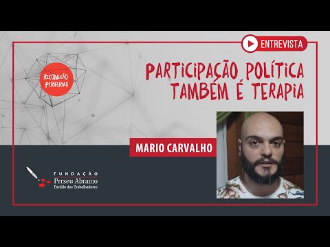 Participação política também é terapia | Reconexão Periferias