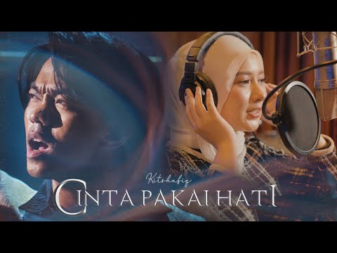 Kitshafiq - Cinta Pakai Hati (Official Music Video)