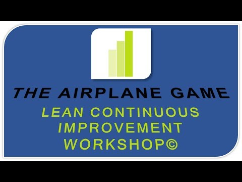 The Airplane Game Lean Continuous Improvement Workshops