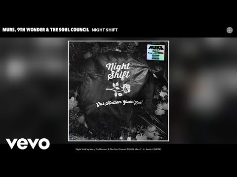 Murs, 9th Wonder, The Soul Council - Night Shift (Audio)