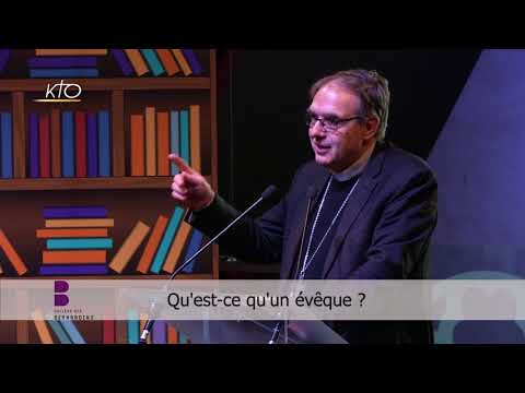 Qu’est-ce qu’un évêque ? par Mgr Jérôme Beau