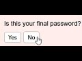 What Happens If You Click No In The Password Game