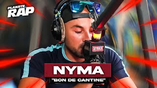 Nyma - Bon de cantine #PlanèteRap