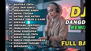 Download lagu DJ REMIX DANGDUT LAWAS FULL BASS || DJ BAHTERA CINTA || FULL ALBUM RHOMA IRAMA mp3